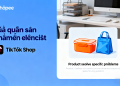 Từ Đơn Hàng Đầu Tiên Đến Ổn Định: Lộ Trình Toàn Diện Giúp Cửa Hàng Liên Tục Có Đơn